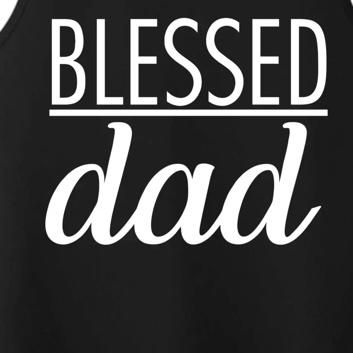 Blessed Dad Performance Tank