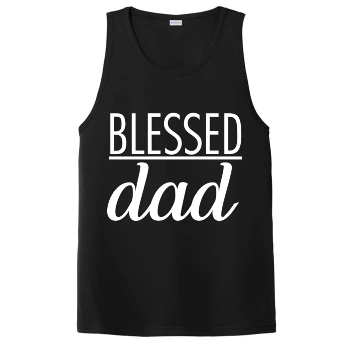 Blessed Dad Performance Tank