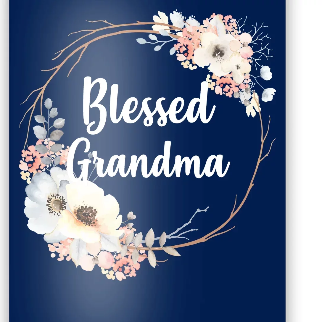 Blessed Grandma Floral Poster