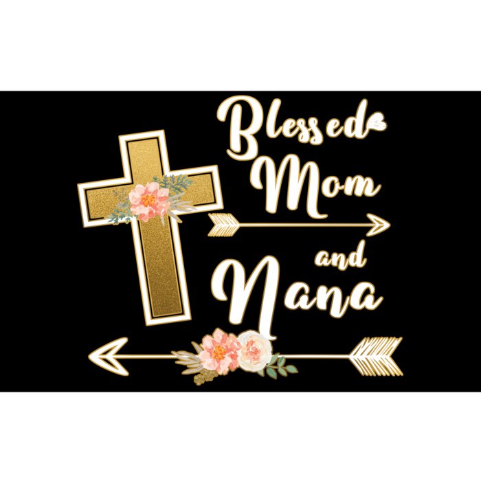 Blessed Mom And Nana Cross Floral Bumper Sticker