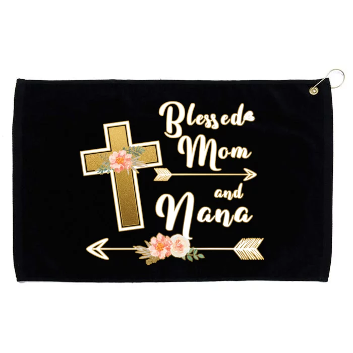 Blessed Mom And Nana Cross Floral Grommeted Golf Towel