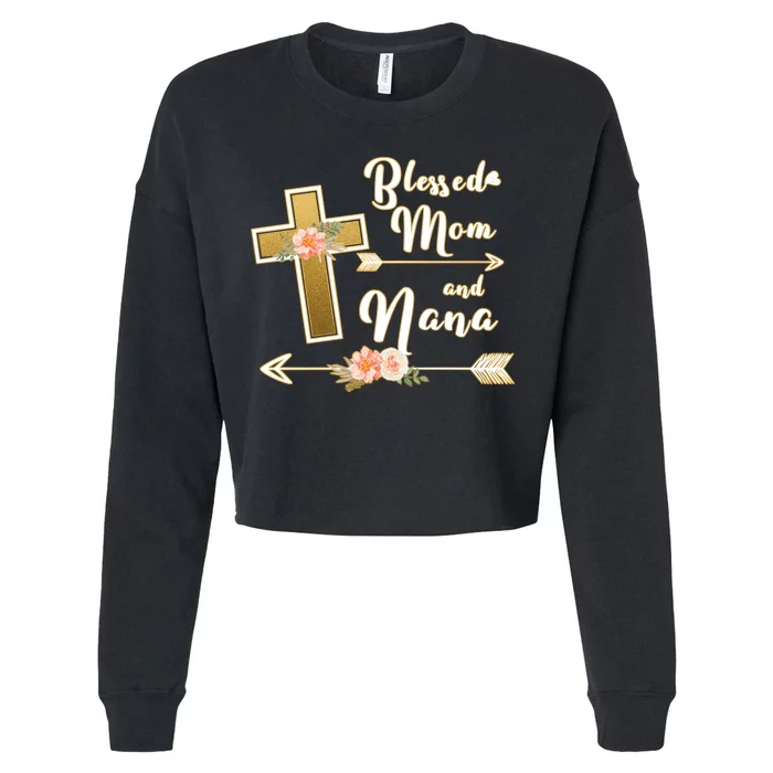 Blessed Mom And Nana Cross Floral Cropped Pullover Crew