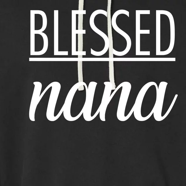 Blessed Nana Garment-Dyed Fleece Hoodie