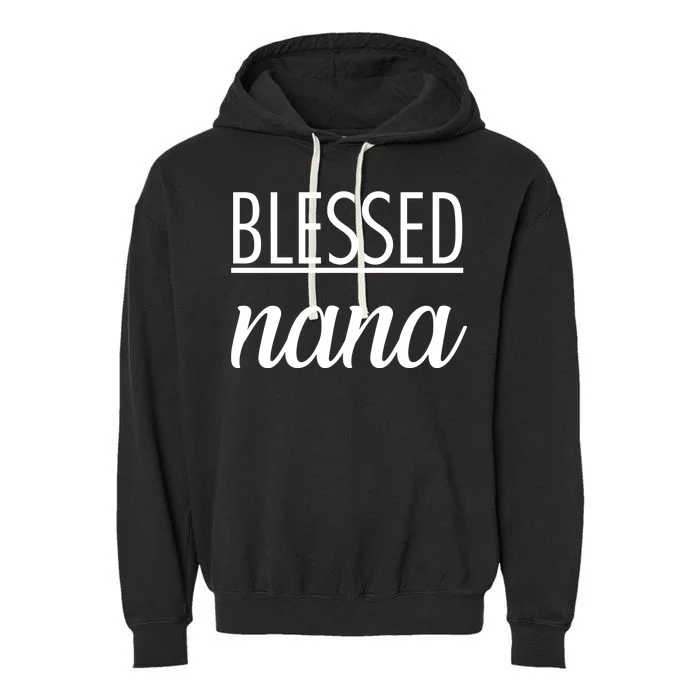 Blessed Nana Garment-Dyed Fleece Hoodie