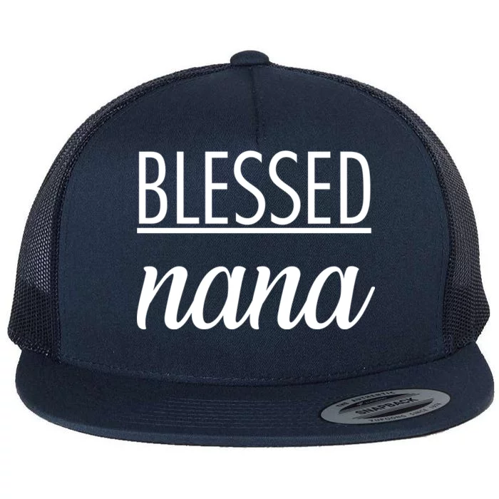 Blessed Nana Flat Bill Trucker Hat