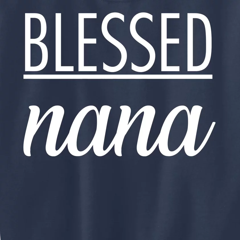 Blessed Nana Kids Sweatshirt