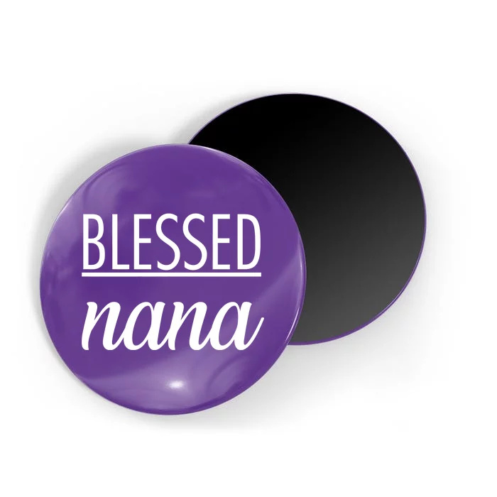 Blessed Nana Magnet