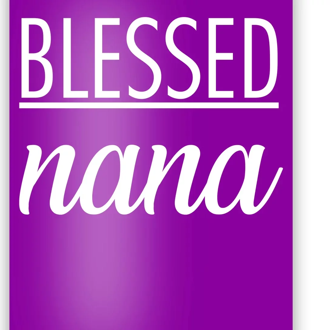 Blessed Nana Poster