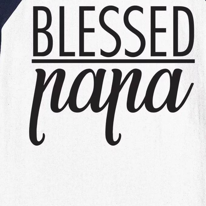 Blessed Papa Baseball Sleeve Shirt