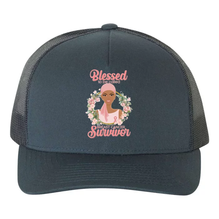 Blessed To Be Call Breast Cancer Survivor Pink Warrior Yupoong Adult 5-Panel Trucker Hat