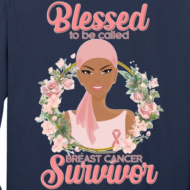 Blessed To Be Call Breast Cancer Survivor Pink Warrior Long Sleeve Shirt