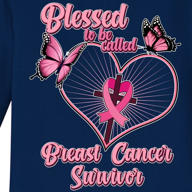 Blessed To Be Called Breast Cancer Survivor Butterflies Ribbon Cross Baby Long Sleeve Bodysuit