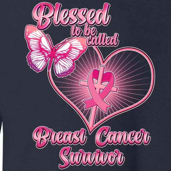 Blessed To Be Called Breast Cancer Survivor Pink Ribbon Cross Toddler Sweatshirt