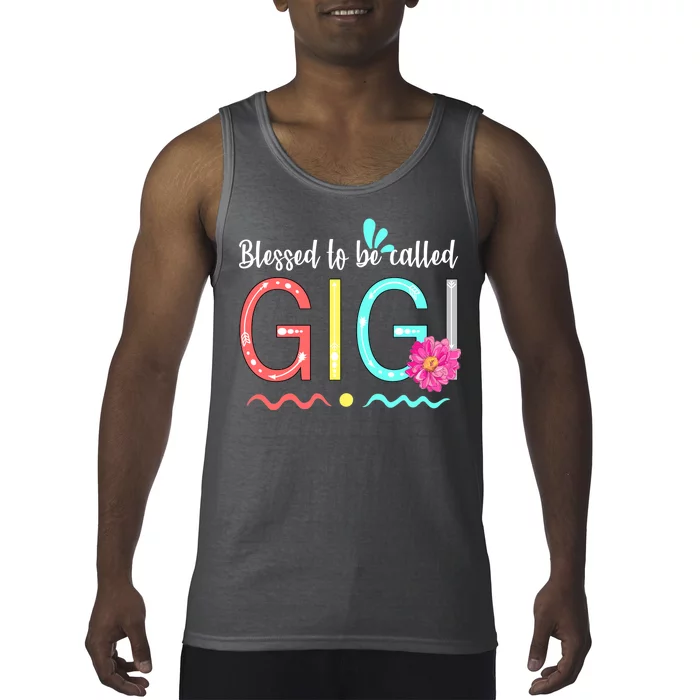 Blessed To Be Called Gigi Tank Top