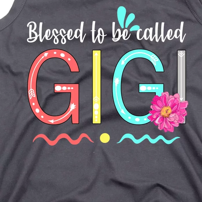 Blessed To Be Called Gigi Tank Top