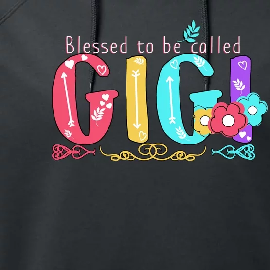 Blessed To Be Called Gigi Cute Floral Performance Fleece Hoodie