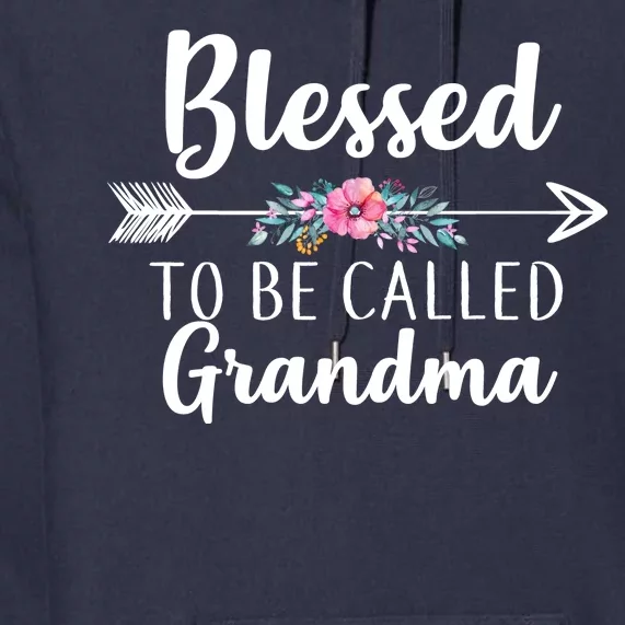 Blessed To Be Called Grandma Premium Hoodie