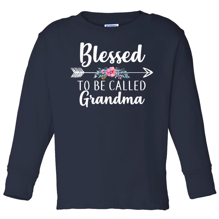 Blessed To Be Called Grandma Toddler Long Sleeve Shirt