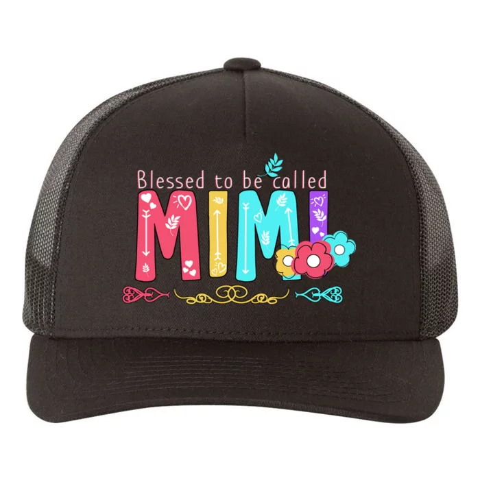 Blessed To Be Called Mimi Yupoong Adult 5-Panel Trucker Hat