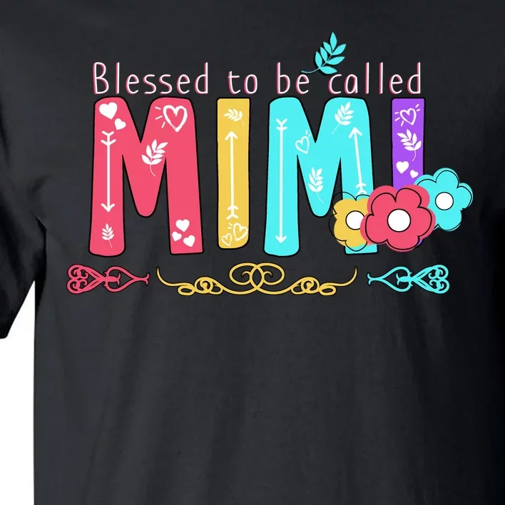 Blessed To Be Called Mimi Tall T-Shirt