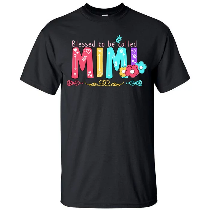 Blessed To Be Called Mimi Tall T-Shirt