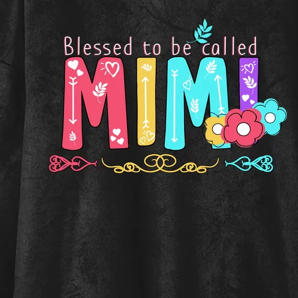 Blessed To Be Called Mimi Hooded Wearable Blanket