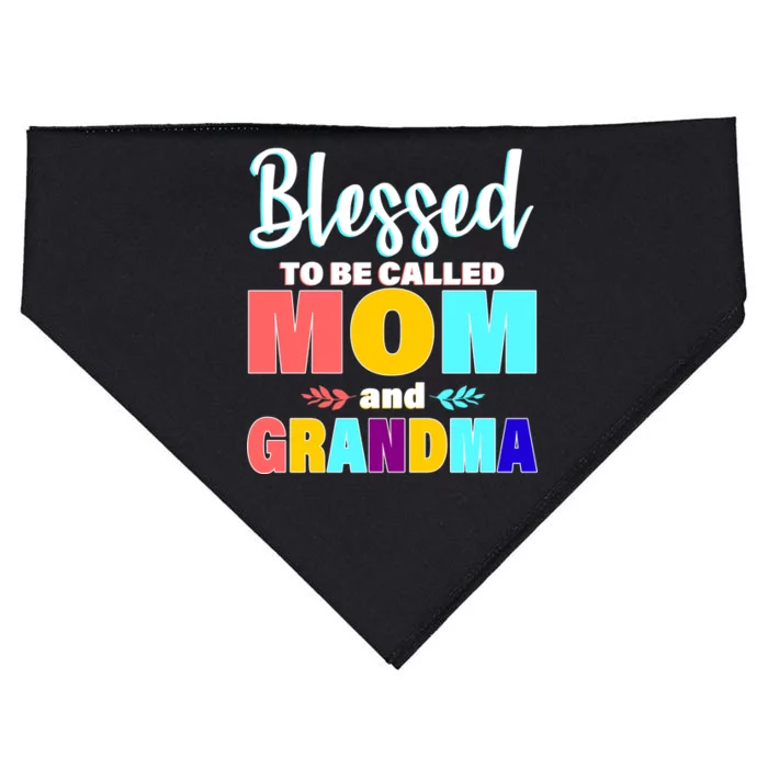 Blessed To Be Called Mom And Grandma USA-Made Doggie Bandana