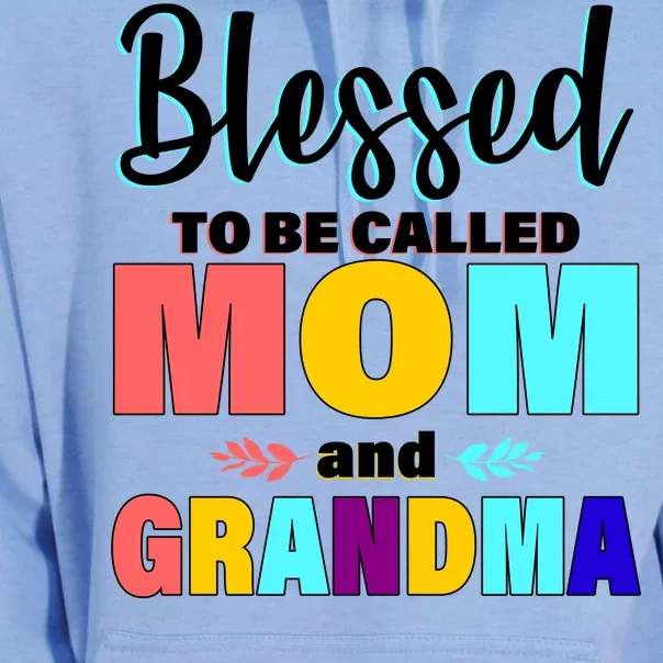 Blessed To Be Called Mom And Grandma Unisex Surf Hoodie