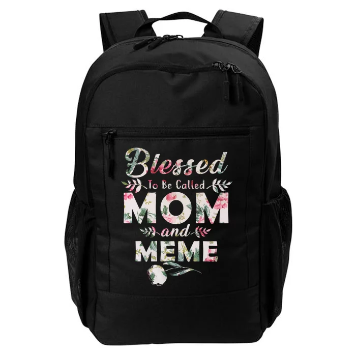 Blessed To Be Called Mom And Meme Daily Commute Backpack