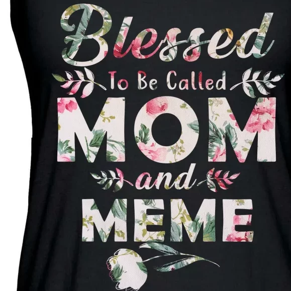 Blessed To Be Called Mom And Meme Ladies Essential Flowy Tank