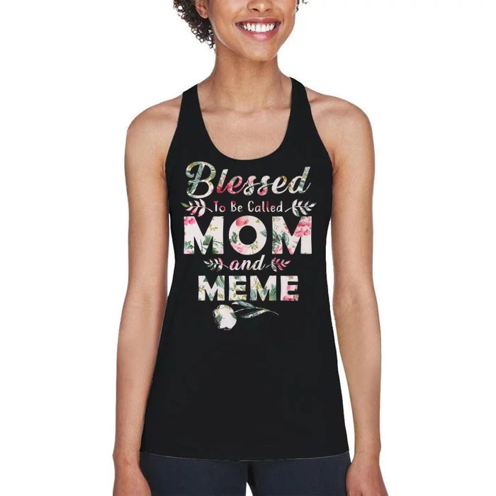 Blessed To Be Called Mom And Meme Women's Racerback Tank