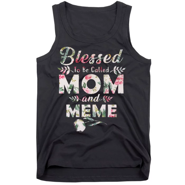 Blessed To Be Called Mom And Meme Tank Top