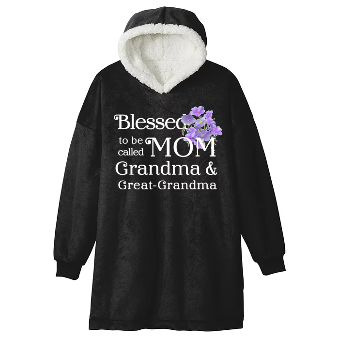 Blessed To Be Called Mom Grandma & Great Grandma Hooded Wearable Blanket