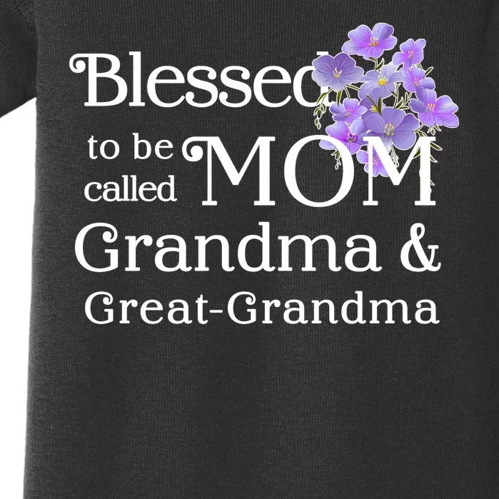 Blessed To Be Called Mom Grandma & Great Grandma Baby Bodysuit