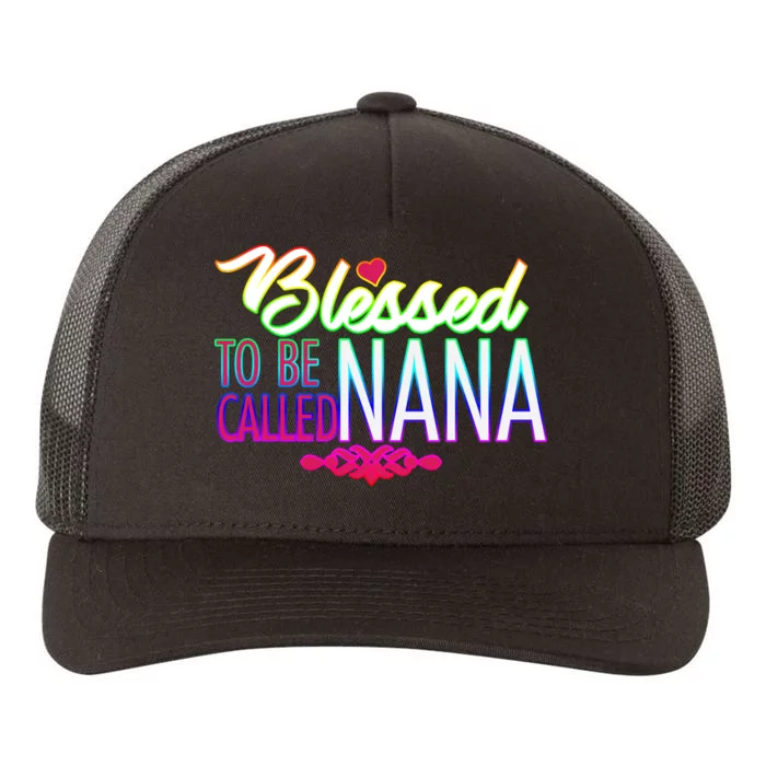 Blessed To Be Called Nana Yupoong Adult 5-Panel Trucker Hat