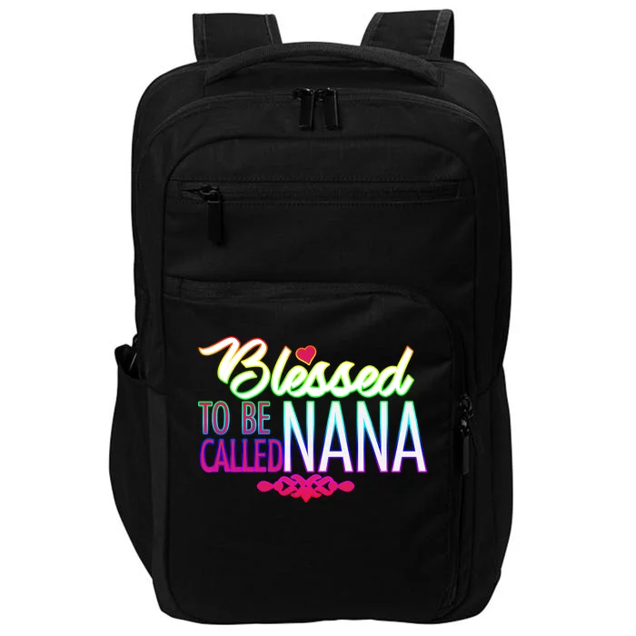 Blessed To Be Called Nana Impact Tech Backpack