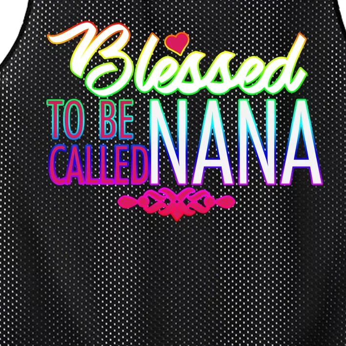 Blessed To Be Called Nana Mesh Reversible Basketball Jersey Tank