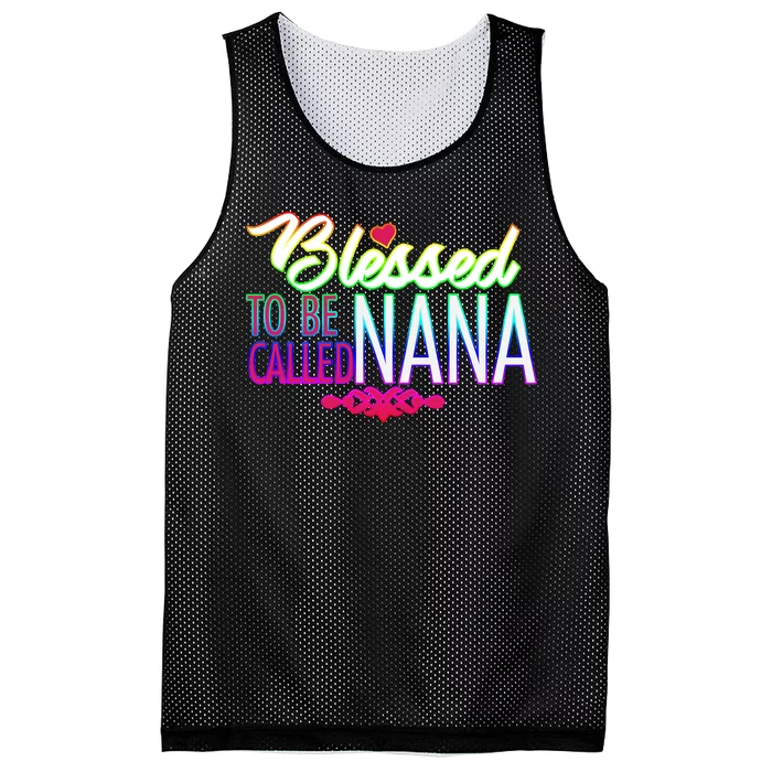 Blessed To Be Called Nana Mesh Reversible Basketball Jersey Tank