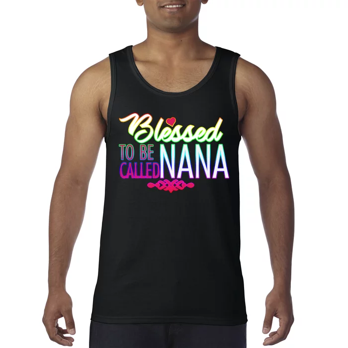 Blessed To Be Called Nana Tank Top