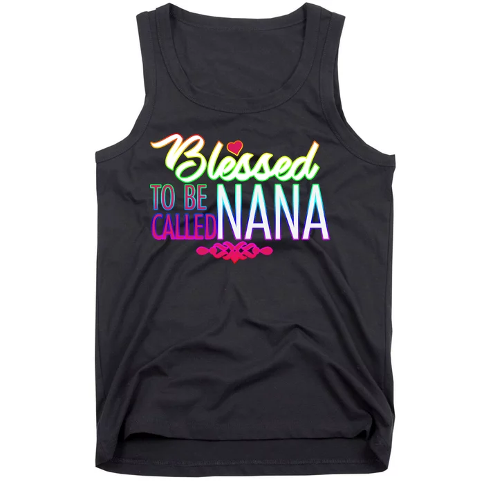 Blessed To Be Called Nana Tank Top