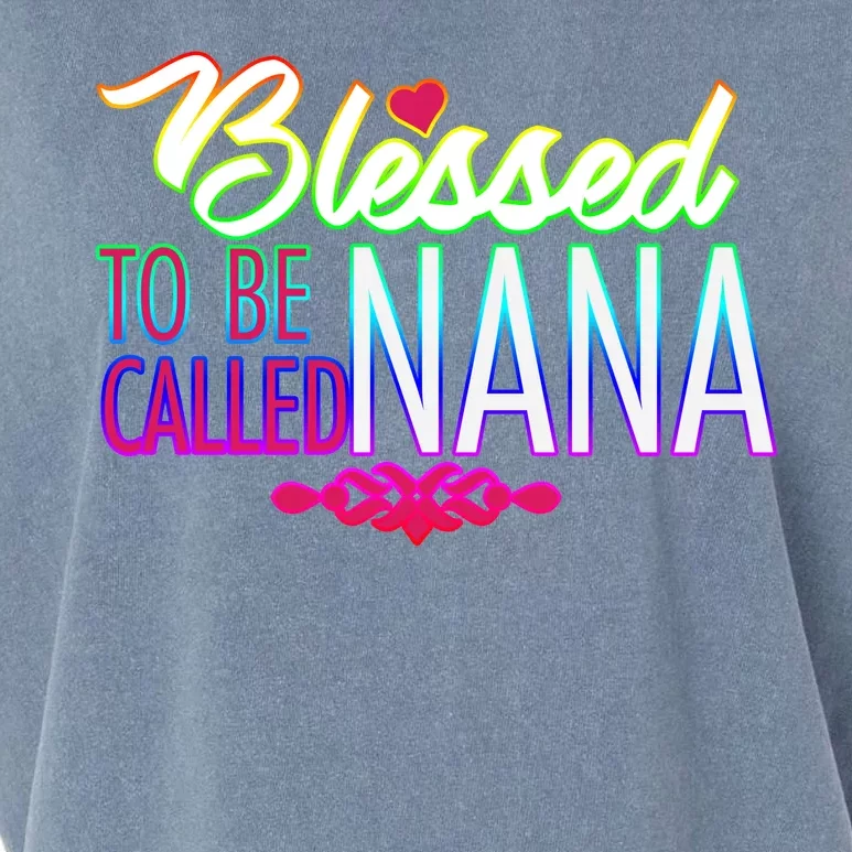 Blessed To Be Called Nana Garment-Dyed Women's Muscle Tee