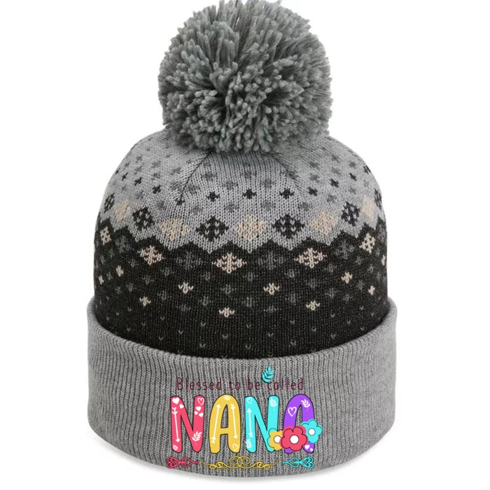 Blessed To Be Called Nana Cute Floral The Baniff Cuffed Pom Beanie