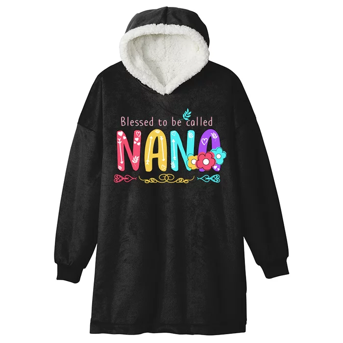 Blessed To Be Called Nana Cute Floral Hooded Wearable Blanket