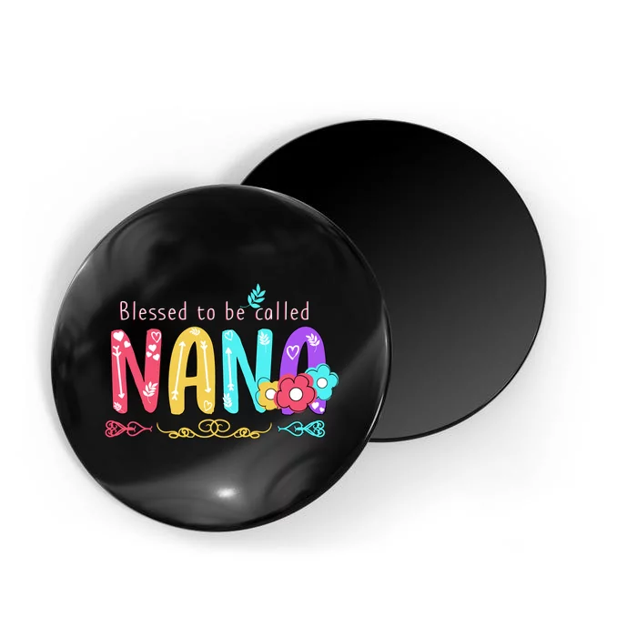 Blessed To Be Called Nana Cute Floral Magnet