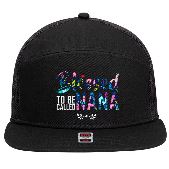 Blessed To Be Called Nana Flower 7 Panel Mesh Trucker Snapback Hat