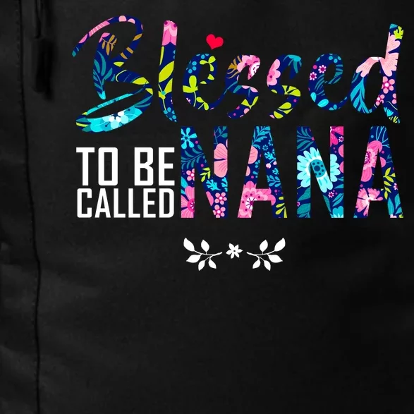 Blessed To Be Called Nana Flower Daily Commute Backpack