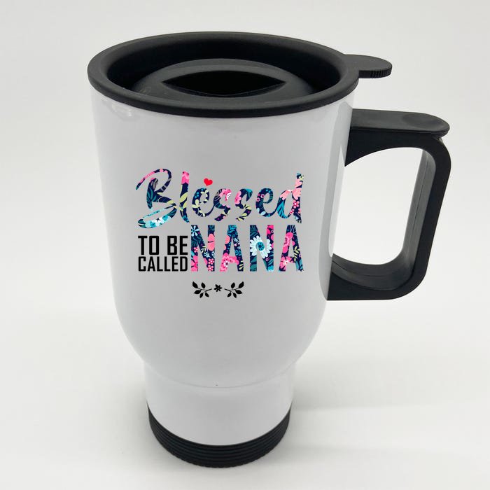 Blessed To Be Called Nana Flower Front & Back Stainless Steel Travel Mug