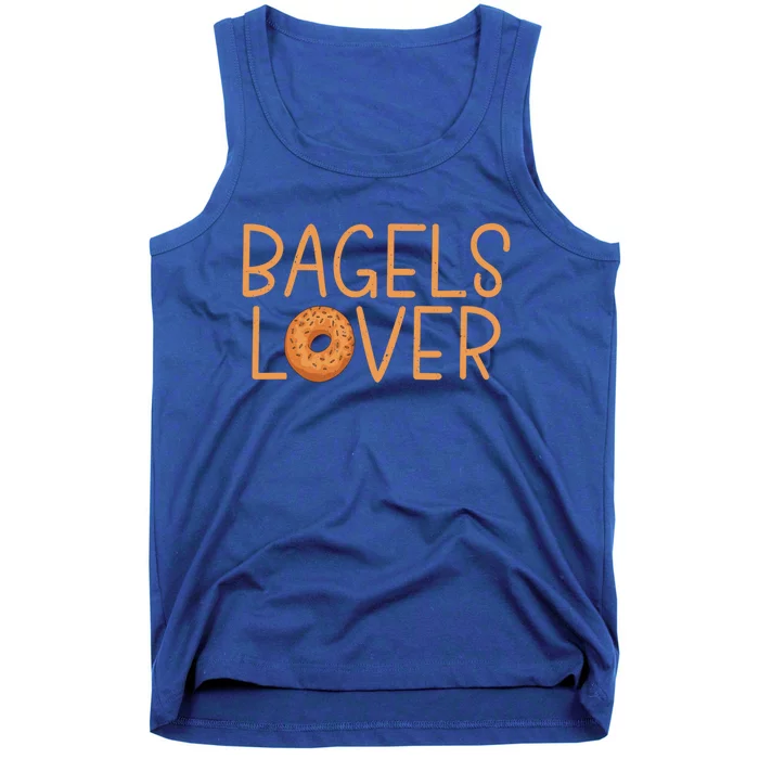 Bagels Lover Funny Bagel Cute Gift Tank Top