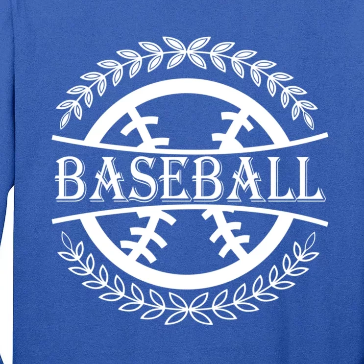 Baseball Lover Funny Gift Cute Gift Baseball Gift Tall Long Sleeve T-Shirt