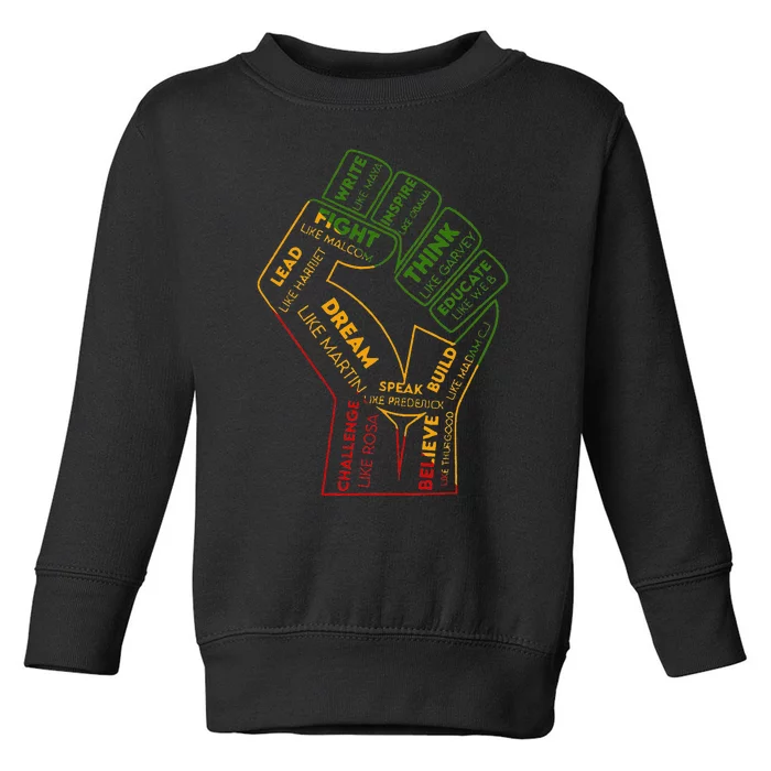 Be Like Famous Black People Black History Juneteenth 1865 Toddler Sweatshirt